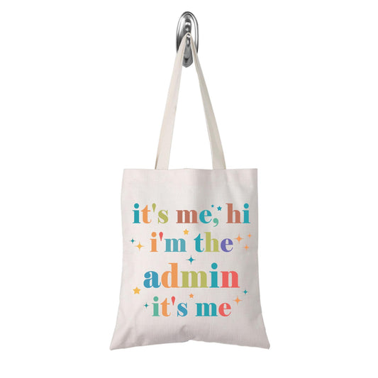 TSOTMO Admin Gift It's Me, Hi I'm The Admin It's Me Bag Coordinator Administration Office Receptionist Admin Secretary (admin tote)