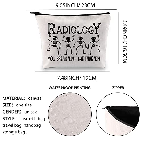 XYANFA Radiology Tech Gifts Radiologist Cosmetic Bag x Ray Tech Graduation Gifts Thank You Gift You Break Em We Take Em (You Break Em We Take Em)