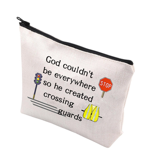 VAMSII Crossing Guard Gifts Lollipop lady Makeup Bag God Couldn’t be Everywhere He Created Crossing Guards Zip Bag (Crossing guards)