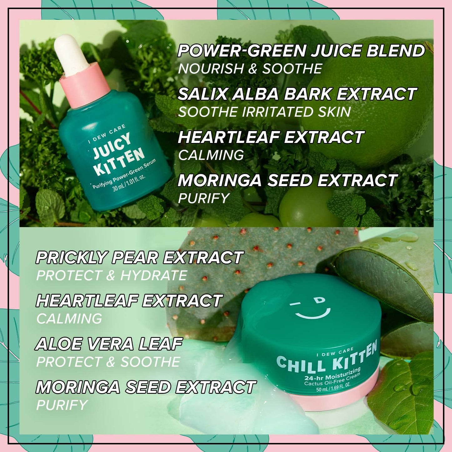 I DEW CARE Juicy Kitten + Chill Kitten Bundle